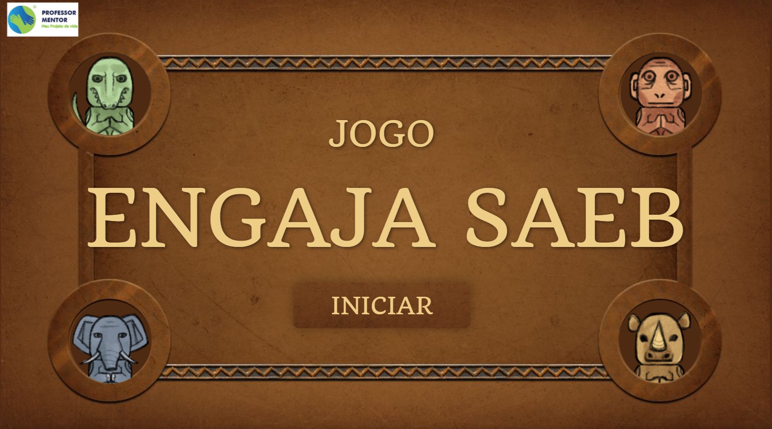 ENGAJA SAEB - JOGO